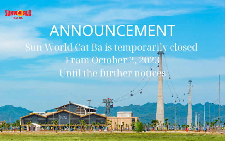 ANNOUCEMENT: SUN WORLD CAT BA IS TEMPORARILY CLOSED FROM OCTOBER 2, 2023
